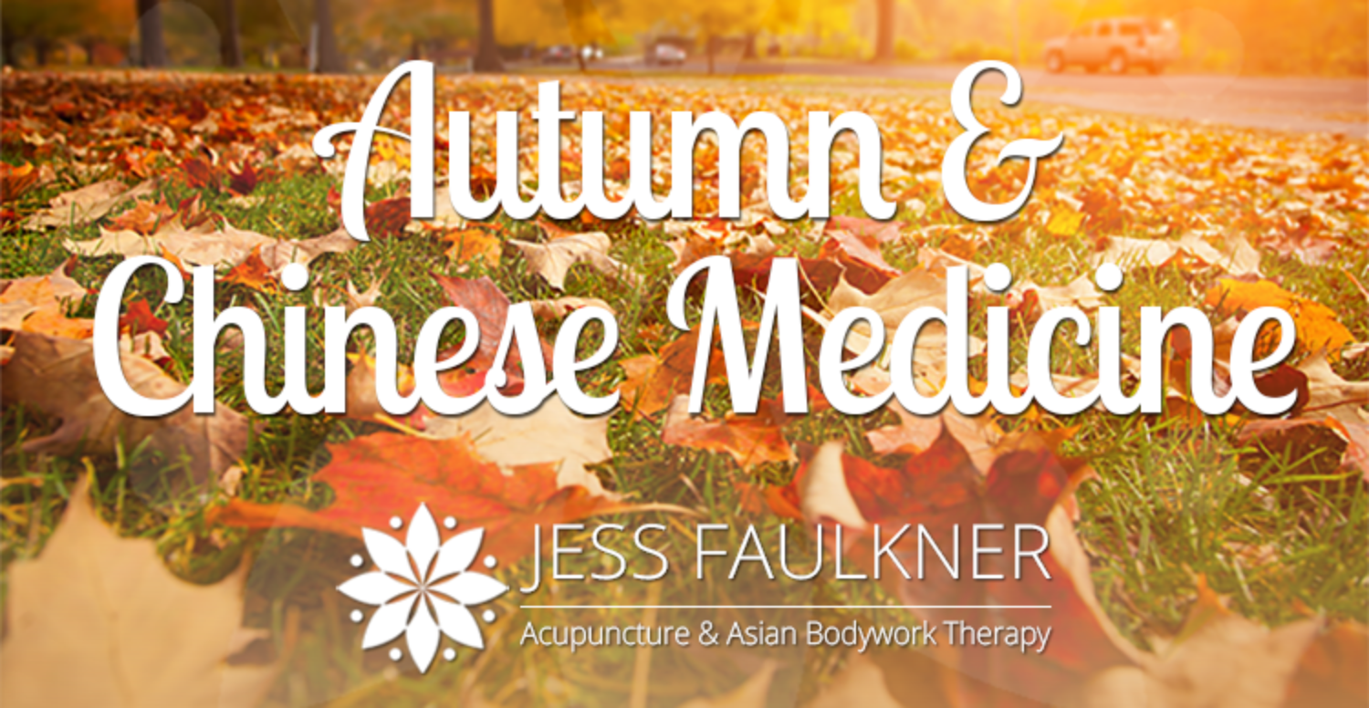 Autumn and Chinese Medicine